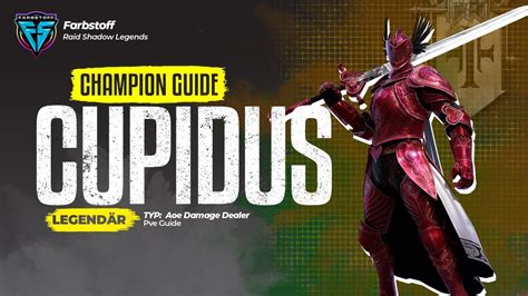 Raid Shadow Legends: Cupidus Champion Guide